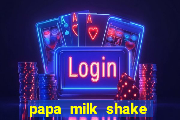 papa milk shake click jogos